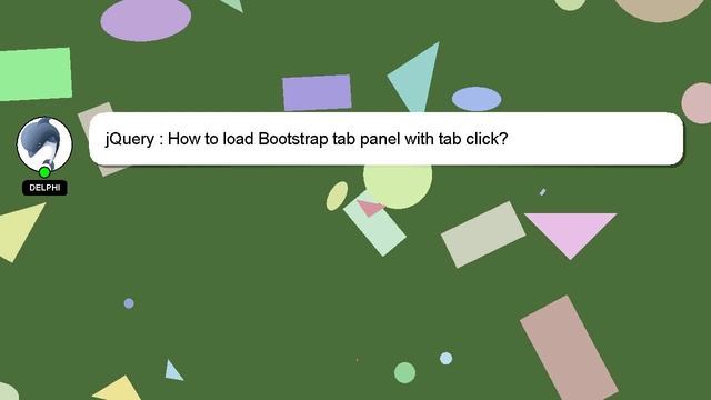 jQuery : How to load Bootstrap tab panel with tab click? смотреть онлайн