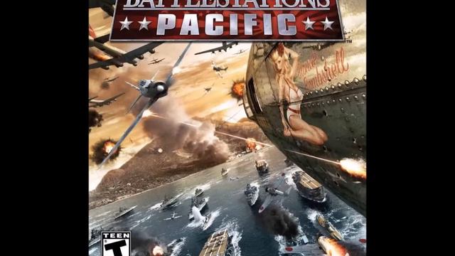 Battlestations Pacific Soundtrack - Main Theme смотреть онлайн