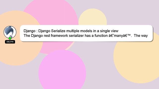 Django : Django Serialize multiple models in a single view смотреть онлайн