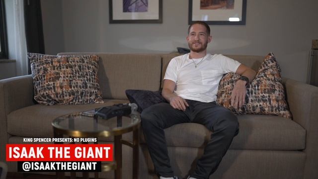 King Spencer Presents: No Plugins w/ Isaak The Giant (2020 Edition) смотреть онлайн