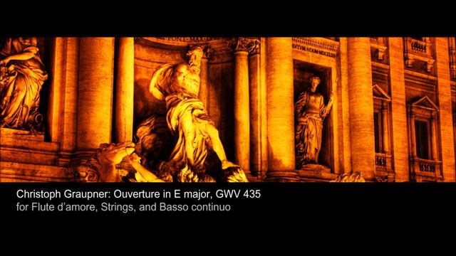 Christoph Graupner / Ouverture in E major for Flute d'amore, GWV 435 смотреть онлайн