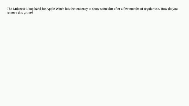 Cleaning Milanese Loop band for Apple Watch смотреть онлайн