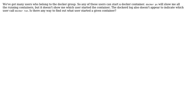 Find the user who started a docker container смотреть онлайн