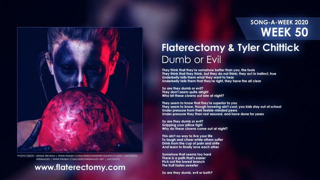 Flaterectomy & Tyler Chittick - Dumb or Evil - Song-a-Week 2020 #50 смотреть онлайн