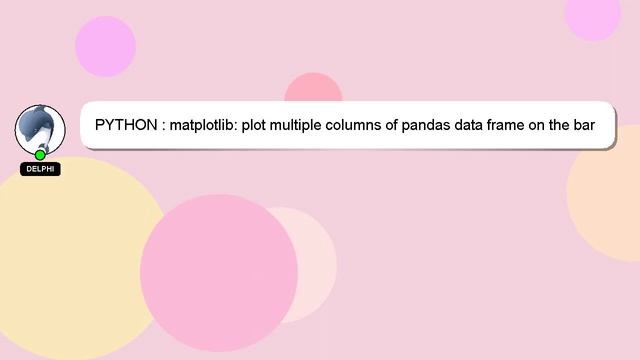PYTHON : matplotlib: plot multiple columns of pandas data frame on the bar chart смотреть онлайн