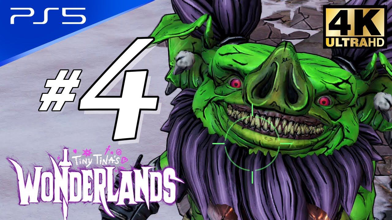 Tiny Tina's Wonderlands - PS5 4K 60FPS Part 4 Walkthrough No Commentary смотреть онлайн