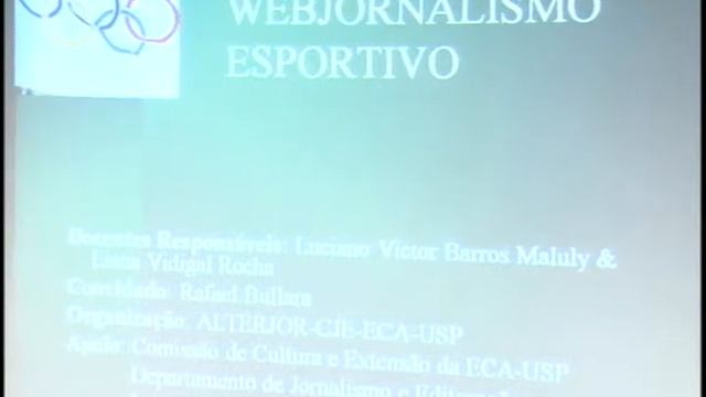 Oficina de Webjornalismo Esportivo - parte I смотреть онлайн