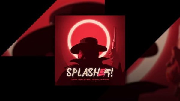 Splasher! - Raise Your Shoes