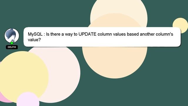 MySQL : Is there a way to UPDATE column values based another column's value? смотреть онлайн
