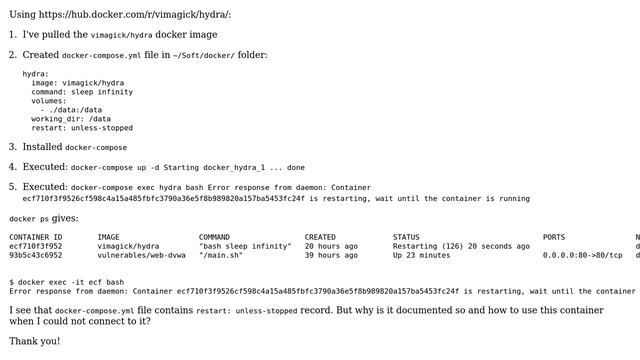 Unix & Linux: Could not get into docker container's bash: hydra container is restarting смотреть онлайн