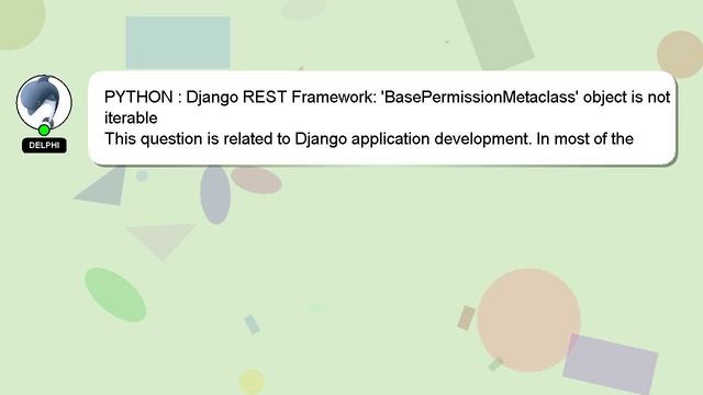 PYTHON : Django REST Framework: 'BasePermissionMetaclass' object is not iterable смотреть онлайн