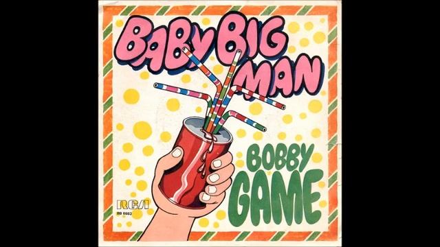 Italo Disco 80 - Bobby Game – Baby Big Man (Extended Mix) 1983 смотреть онлайн