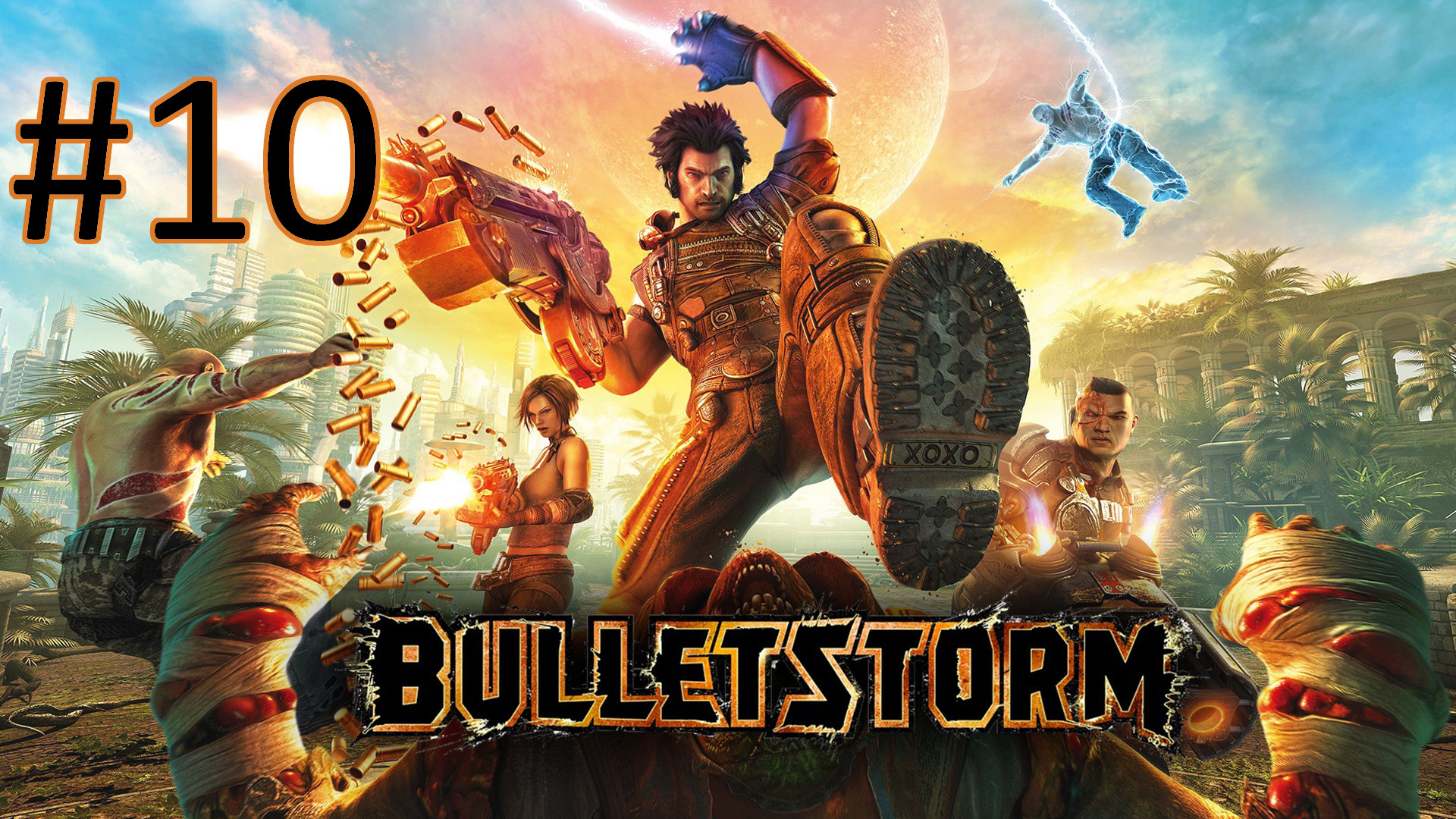 Прохождение Bulletstorm - Часть 10. Финал