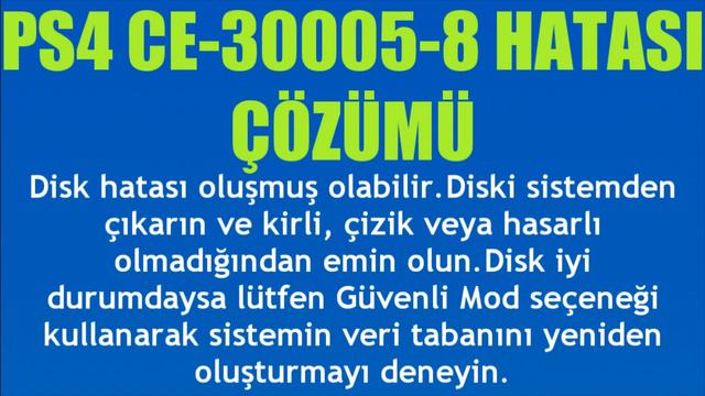 PS4 Ce-30005-8 Hatası Çözümü