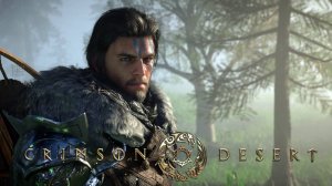 CRIMSON DESERT Демо-версия нового геймплея 40 минут