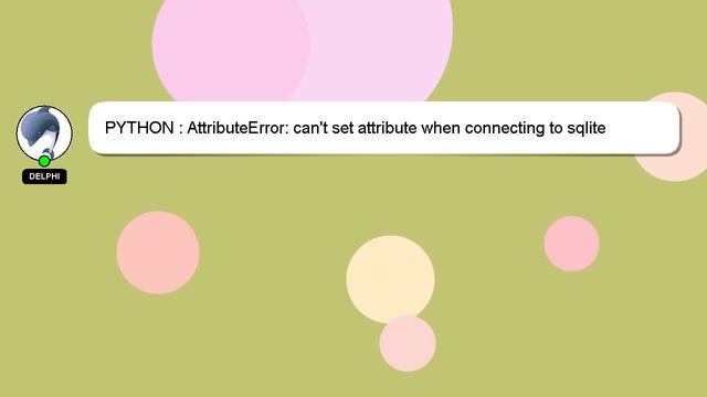 PYTHON : AttributeError: can't set attribute when connecting to sqlite database with flask-sqlalche смотреть онлайн