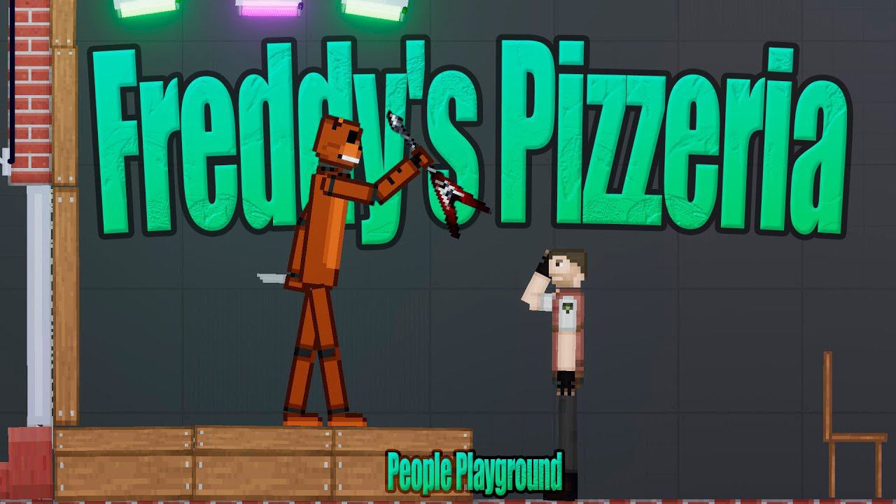 Freddy's Pizzeria In (People Playground)