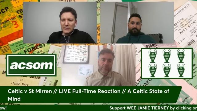 Celtic v St Mirren // LIVE Full-Time Reaction // A Celtic State of Mind // ACSOM смотреть онлайн