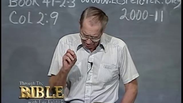 487 - Les Feldick Bible Study - Lesson 2 Part 3 Book 41 - Colossians 2:1-13 смотреть онлайн