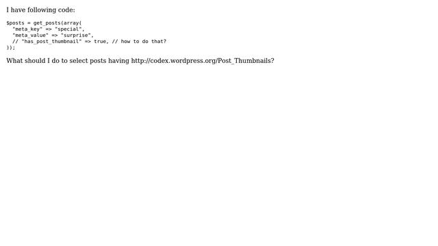 Wordpress: How to get_posts having post thumbnail? смотреть онлайн