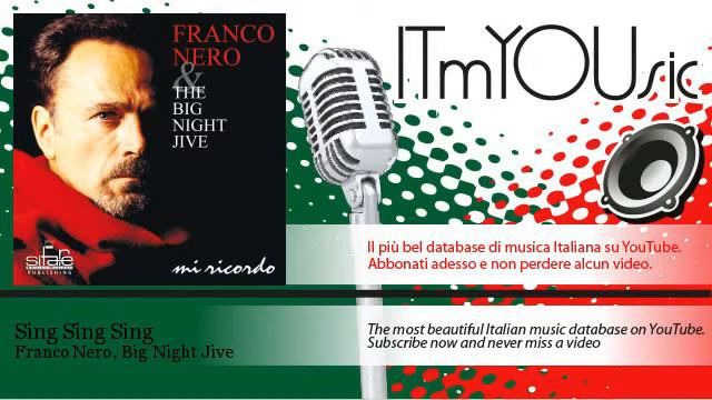 Franco Nero, Big Night Jive - Sing Sing Sing - feat. Alessandro Contini смотреть онлайн