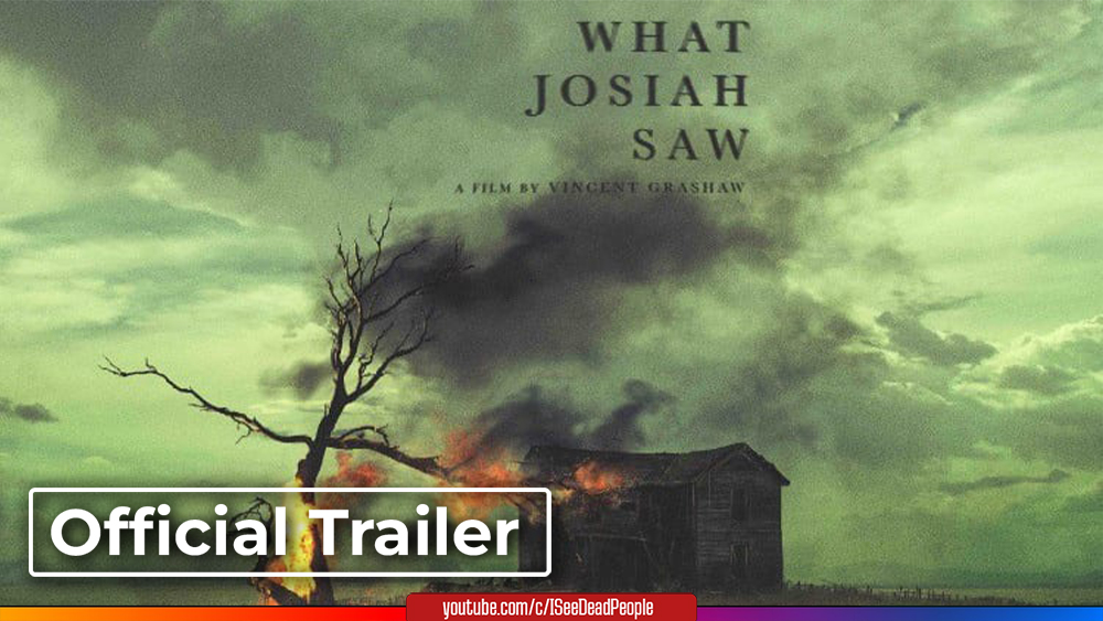 Что видел Иосия, What Josiah Saw (2022) Трейлер смотреть онлайн