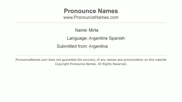 How to pronounce Mirta (Argentine Spanish/Argentina) - PronounceNames.com смотреть онлайн