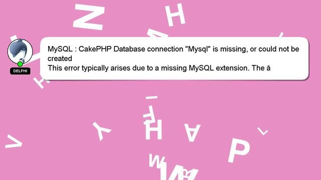 MySQL : CakePHP Database connection "Mysql" is missing, or could not be created смотреть онлайн