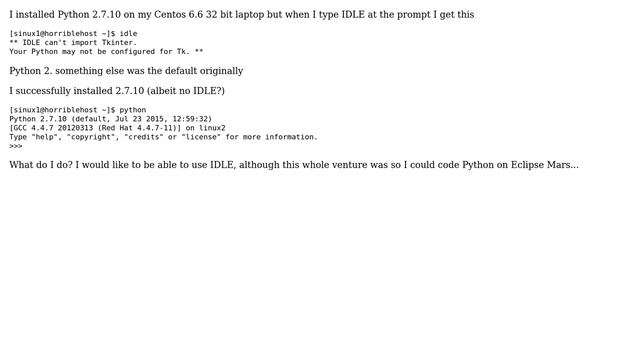 Unix & Linux: Python 2.7.10 on centos 6.6 but no IDLE (2 Solutions!!) смотреть онлайн