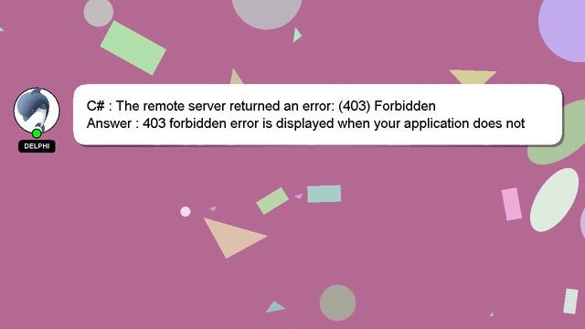 C# : The remote server returned an error: (403) Forbidden смотреть онлайн