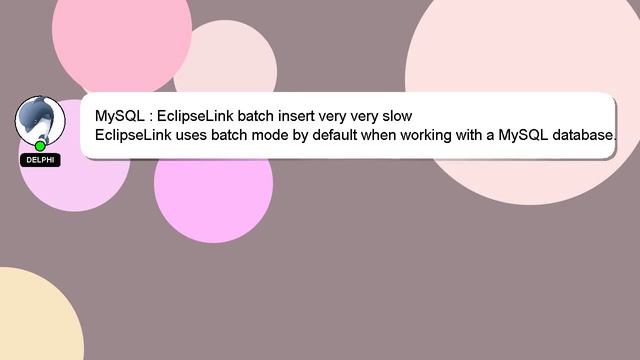 MySQL : EclipseLink batch insert very very slow смотреть онлайн