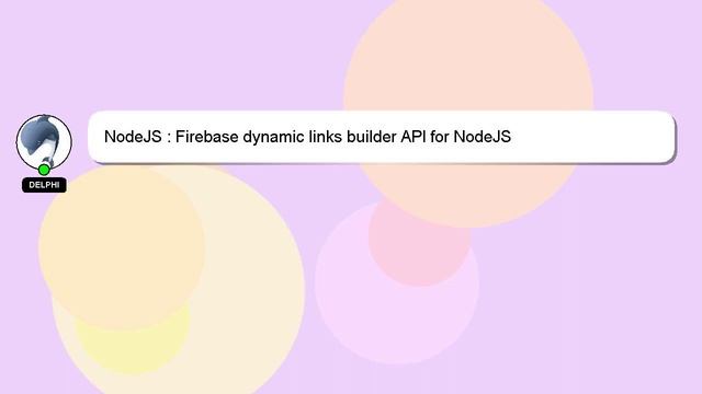 NodeJS : Firebase dynamic links builder API for NodeJS смотреть онлайн