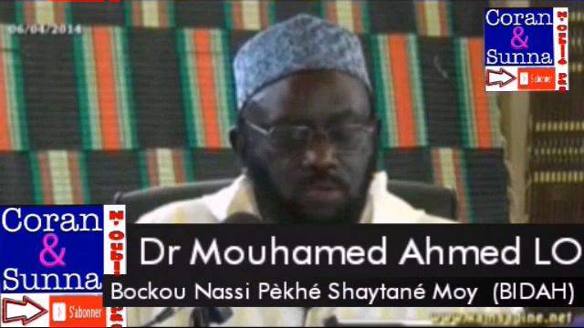 | Dr. Muhammad Ahmad LÔ (H.A) - L'innovation en Islam ( Bida ci L'Islam) pékhé shaytané moy (bid'a смотреть онлайн