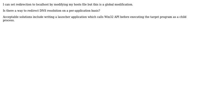 Set a hosts file definition only for certain applications? смотреть онлайн