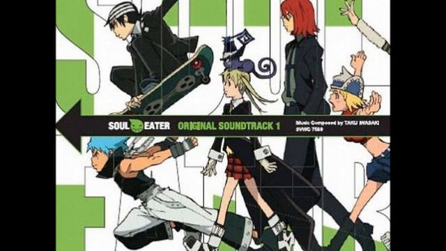 Soul Eater OST1 Track 12 camellia смотреть онлайн