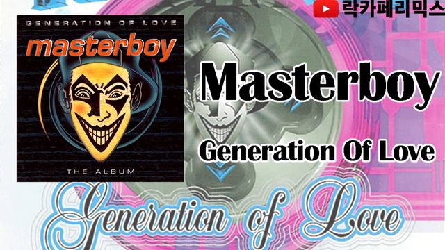 Masterboy - Generation Of Love (Remix) смотреть онлайн