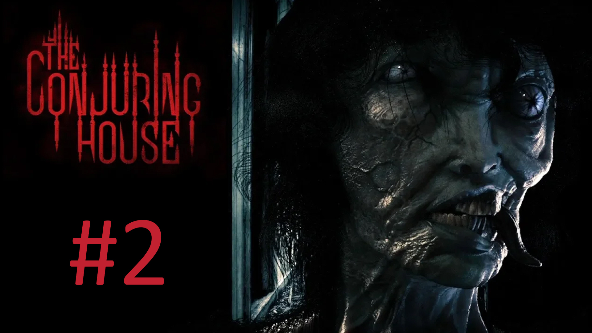 Прохождение The Conjuring House (The Dark Occult) - Часть 2