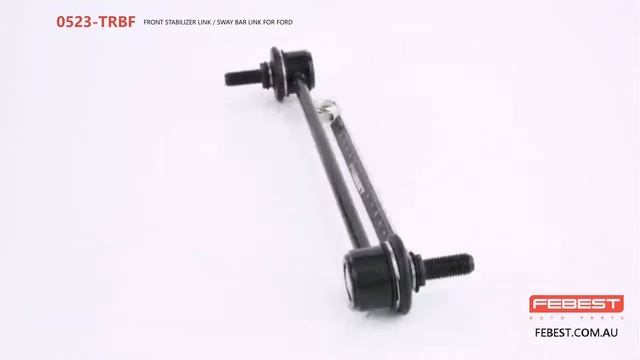 0523-TRBF FRONT STABILIZER LINK / SWAY BAR LINK FOR FORD смотреть онлайн