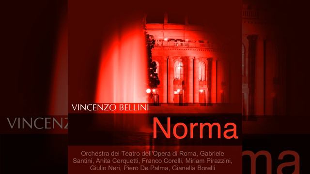Norma, Act I: "Vanne, e li cela entrambi" (Norma, Clotilde) смотреть онлайн