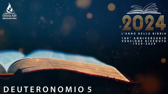DEUTERONOMIO 5 | Versione Riveduta - Luzzi | 100° anniversario 1924-2024 | LA BIBBIA IN UN ANNO смотреть онлайн