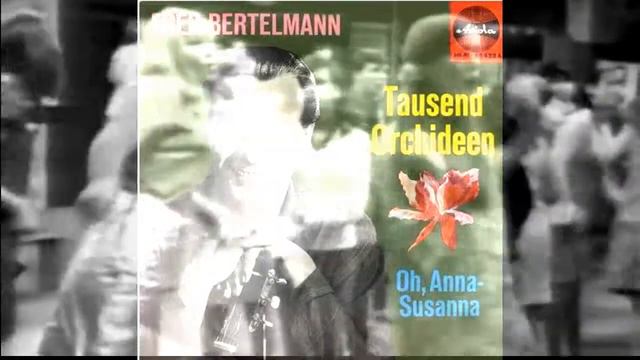 Fred Bertelmann - Tausend Orchideen смотреть онлайн