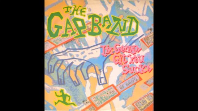 Gap Band - I'm Gonna Git You Sucka (Tripped Out Dub) смотреть онлайн