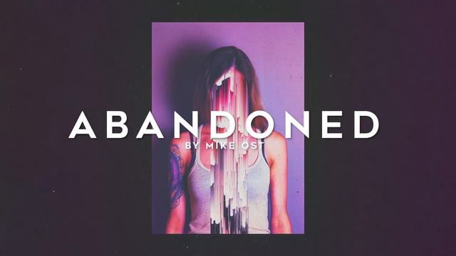 ABANDONED - A Synthwave Chillwave EP Premiere by MIKE OST смотреть онлайн