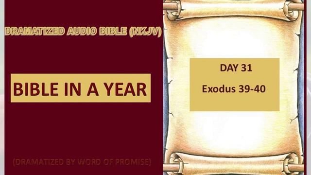 Exodus 39-40 (NKJV) смотреть онлайн