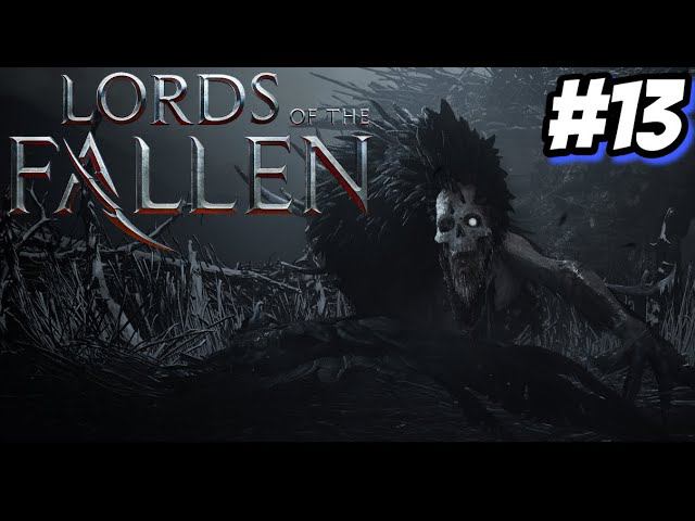 Огромный ворон The Lords of the Fallen 2 #13 смотреть онлайн