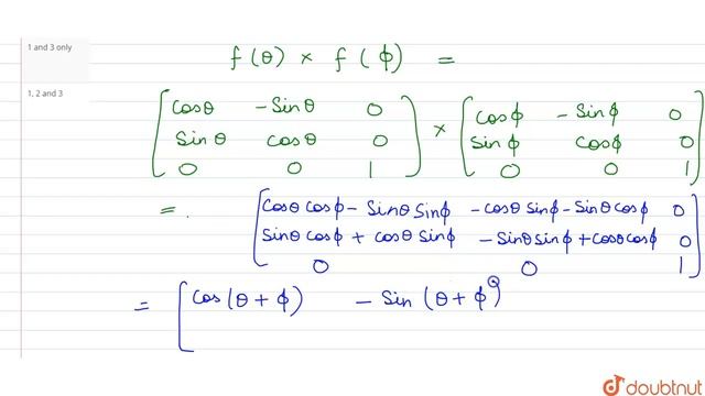 If `f{x}=[{:(cos x,-sinx,0),(sin x,cos x,0),(\" \"0,\" \"0,1):}]`, then which of the following смотреть онлайн