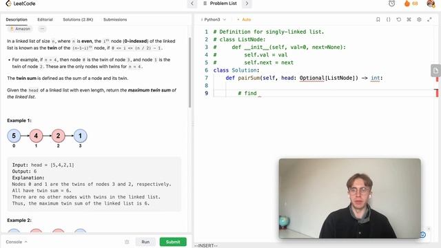 Maximum Twin Sum of a Linked List - LeetCode 2130 - Python Solution смотреть онлайн