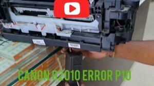 CANON G2010 ERROR  P10 , WHEN LOGIC BOARD CHANGE