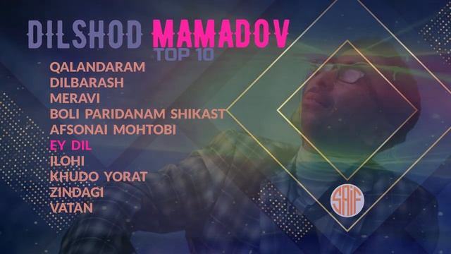 Дилшод Мамадов Бехтарин сурудхо | TOP10 смотреть онлайн