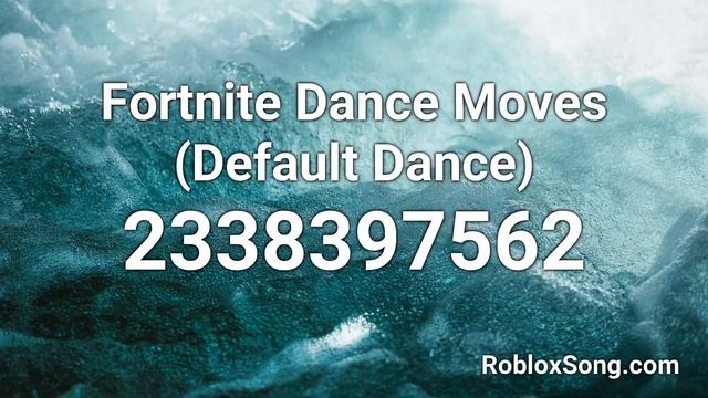 Fortnite Dance Moves (Default Dance) Roblox ID - Roblox Music Code смотреть онлайн